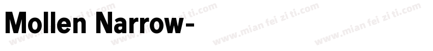 Mollen Narrow字体转换